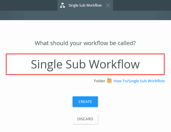 Create Workflow