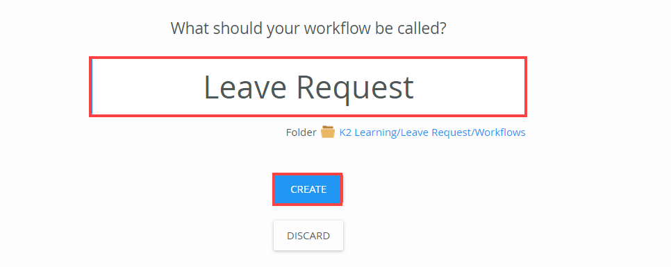 Name Workflow