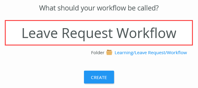 Leave Request Workflow Name